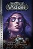 World of Warcraft: Krieg der Ahnen 2: Die Dämonenseele (Blizzard Legends)