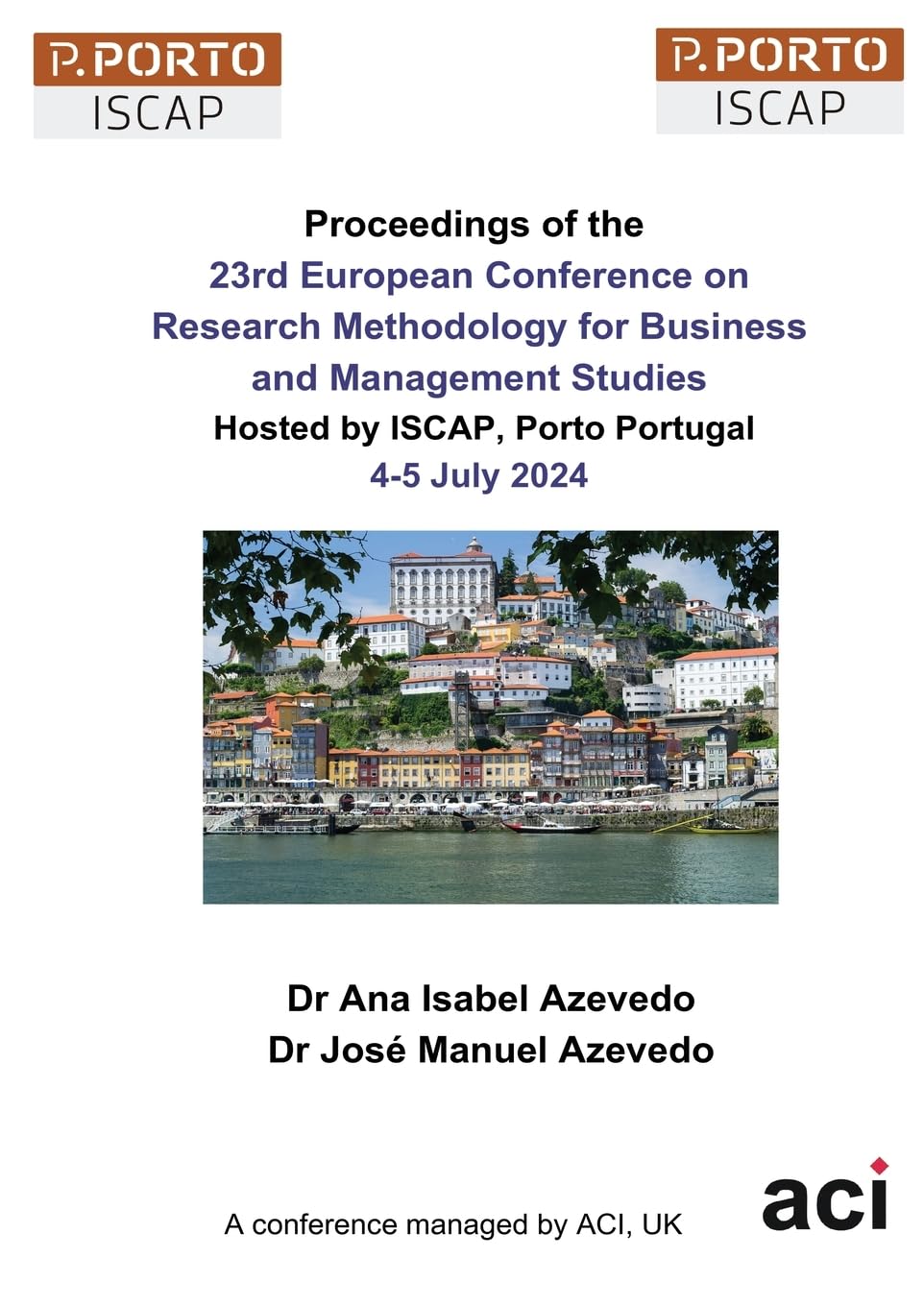 ECRM 2024-Proceedings of the 23rd European Conference on Research Methodology for Business and Management Studies