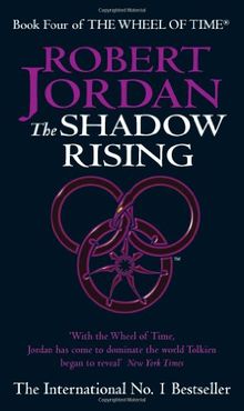 The Wheel of Time 04. The Shadow Rising