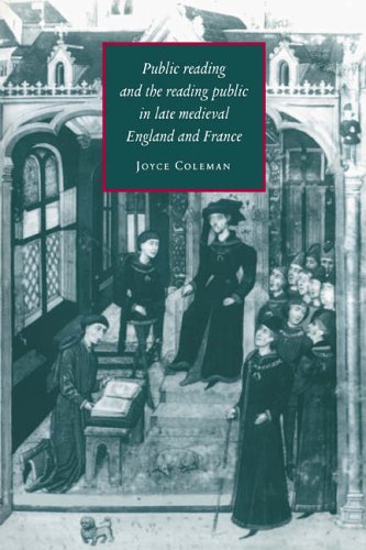 Public Reading & the Reading Public (Cambridge Studies in Medieval Literature, Band 26)