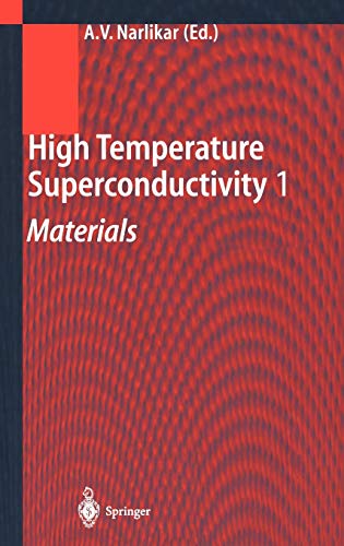 High Temperature Superconductivity 1: Materials