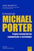 Entendendo Michael Porter (Em Portuguese do Brasil)