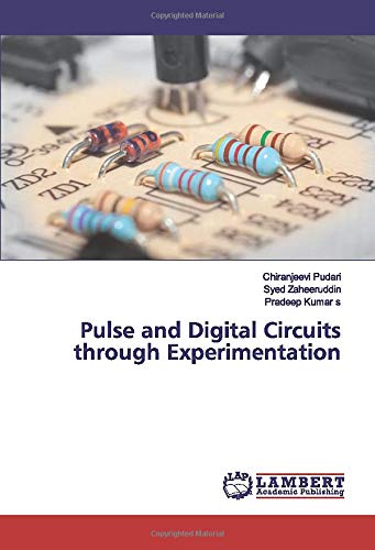 Pulse and Digital Circuits through Experimentation