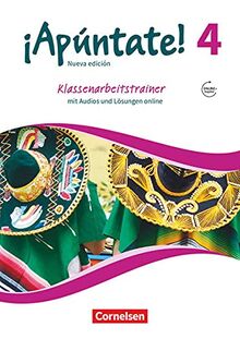 ¡Apúntate! - 2. Fremdsprache - Ausgabe 2016 - Band 4: Klassenarbeitstrainer