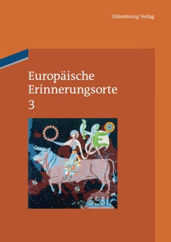 Europäische Erinnerungsorte 3