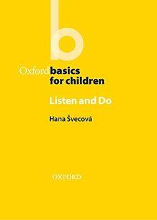 Listen and Do (Oxford Basics for Children)