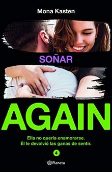 Soñar (Serie Again 4) (Planeta Internacional, Band 4)