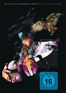 the GazettE: The Nameless Liberty At 10.12.26 Tokyo Dome [2 DVDs