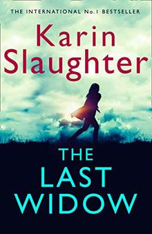 The Last Widow: A Novel de Slaughter, Karin | Livre | état bon