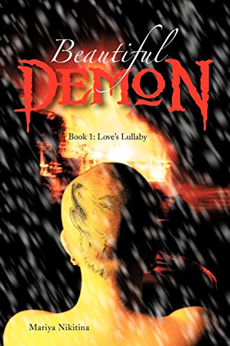 Beautiful Demon: Book 1: Love's Lullaby