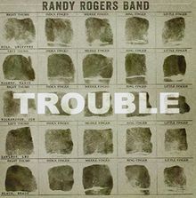 Trouble