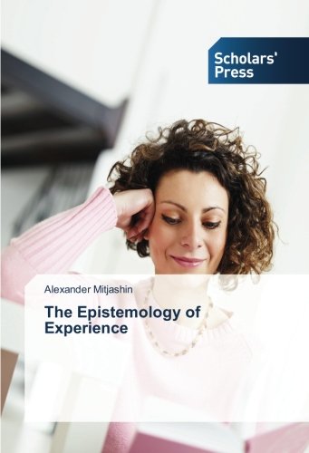 The Epistemology of Experience