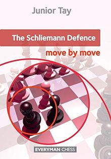 Schliemann Defence: Move by Move, The