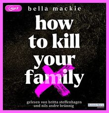 How to kill your family: .