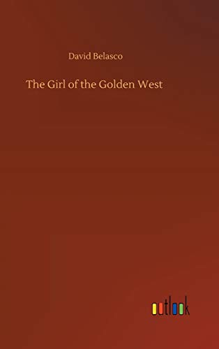 The Girl of the Golden West