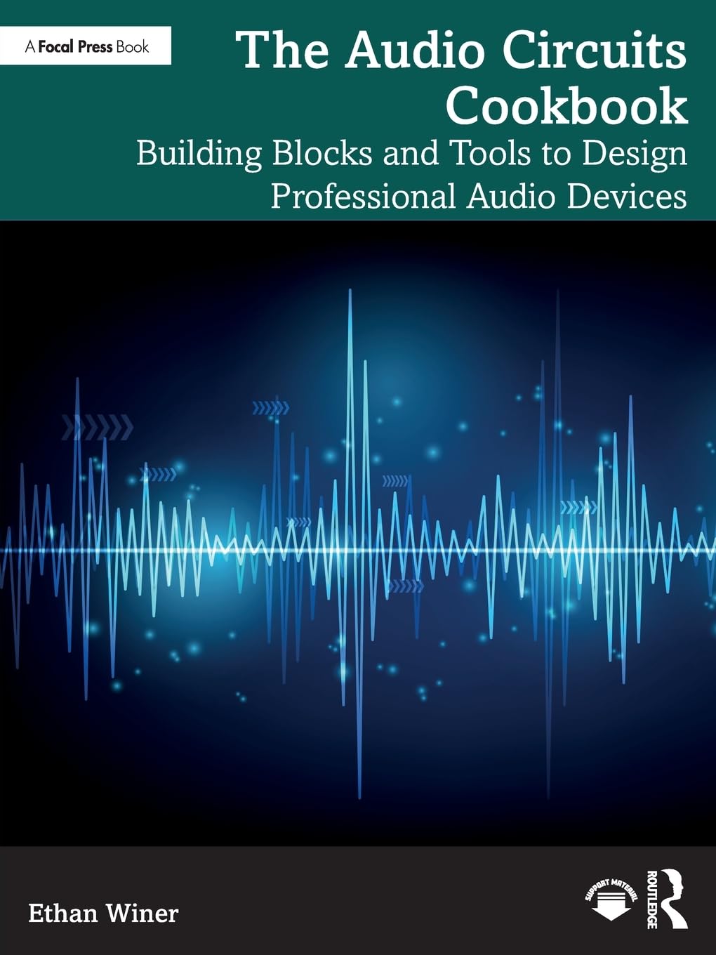 Ethan Winer The Audio Circuits Cookbook, Building Blocks And Tools To Design Professional Audio Devices