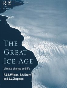 The Great Ice Age: Climate Change and Life