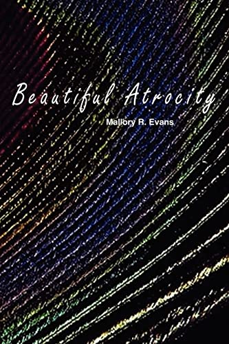 Beautiful Atrocity