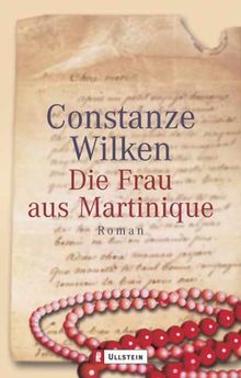 Die Frau aus Martinique: Roman