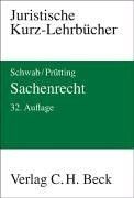 Sachenrecht. Ein Studienbuch