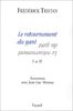 Le retournement du gant I et II: Entretiens avec Jean-Luc Moreau (Littérature Française)