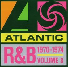Atlantic R&B Vol.8 1970-1974
