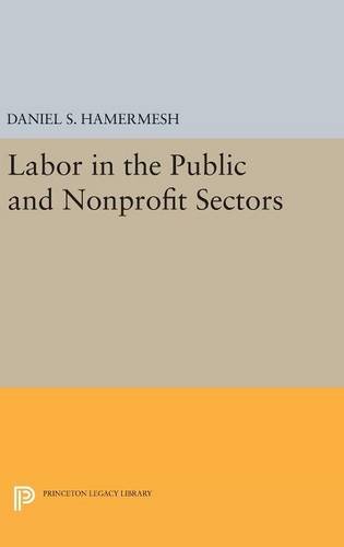 Labor in the Public and Nonprofit Sectors (Princeton Legacy Library)