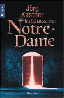 Im Schatten von Notre Dame