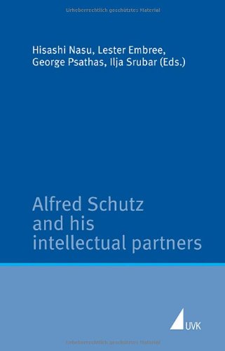 Alfred Schutz and his intellectual partners