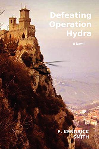 Defeating Operation Hydra: A Novel