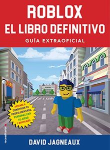 Roblox. El Libro Definitivo: Guía no oficial (Roca Juvenil)