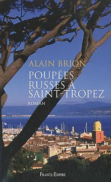 Poupées russes à Saint-Tropez von Brion, Alain | Buch | Zustand gut