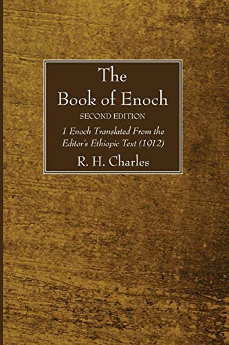 R. H. Charles The Book Of Enoch, Second Edition, 1 Enoch Translated From The Editor's Ethiopic Text (1912)