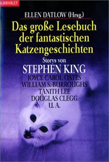 Das große Lesebuch der fantastischen Katzengeschichten