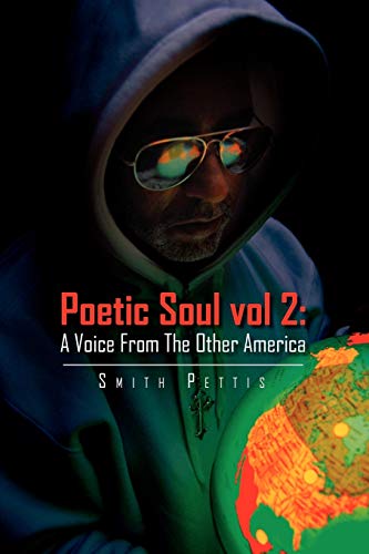 Poetic Soul vol 2: A Voice From The Other America