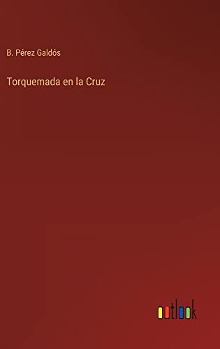 Torquemada en la Cruz