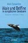 Wale und Delfine in europäischen Gewässern