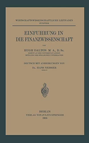 Einführung in die Finanzwissenschaft: 5. Band (Wirtschaftswissenschaftliche Leitfäden, 5, Band 5)