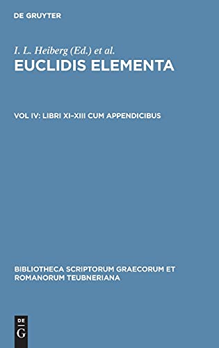 Libri XI–XIII cum appendicibus: Libri Cum Appendicibus (Bibliotheca scriptorum Graecorum et Romanorum Teubneriana)