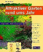 Attraktiver Garten rund ums Jahr