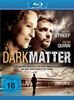Dark Matter [Blu-ray]