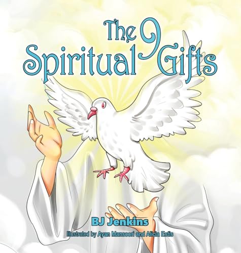 The 9 Spiritual Gifts: For Kids (Supernatural)