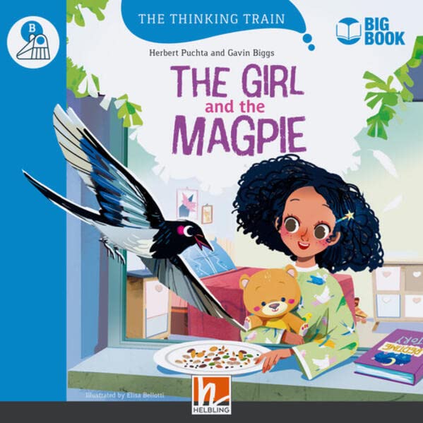 The Thinking Train   The Thinking Train Level b   The Girl and the Magpie (BIG BOOK) - Herbert Puchta Gavin Biggs Kartoniert (TB)