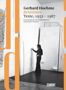 DuMont Dokumente: Gerhard Hoehme: Relationen, Texte 1952-1987