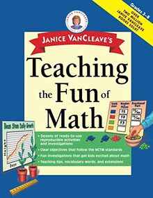 Janice VanCleave's Teaching the Fun of Math (Janice VanCleave's Science for Fun)