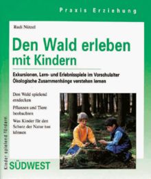 Den Wald erleben mit Kindern