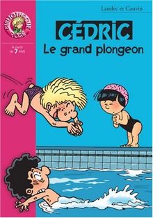 Cédric. Vol. 15. Le grand plongeon *** Comme à la télé