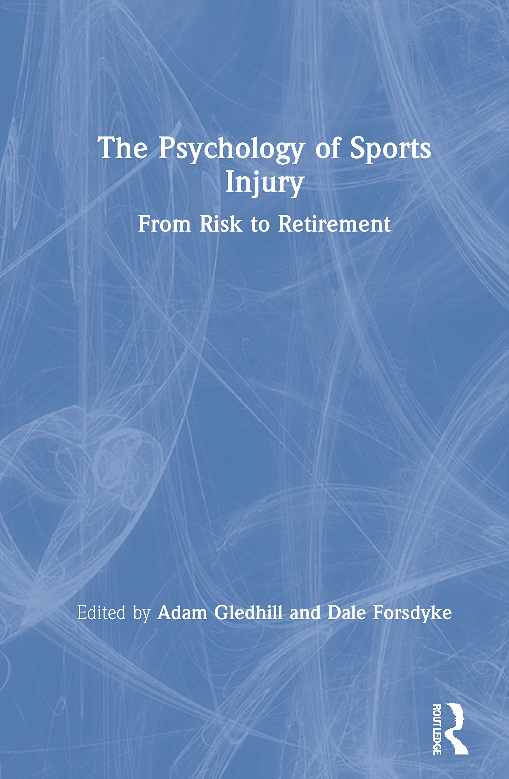 The Psychology of Sports Injury: From Risk to Retirement