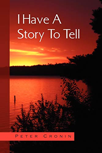 I Have A Story To Tell