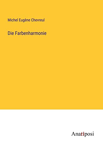 Die Farbenharmonie - Neuware